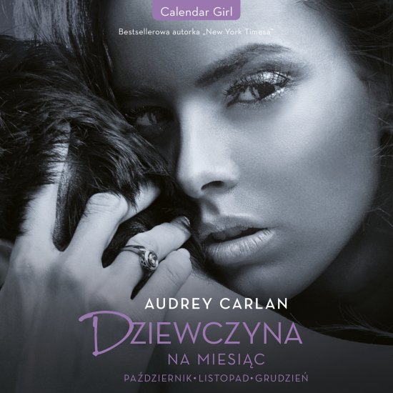Dziewczyna na miesi�c. Pa�dziernik. Listopad. Grudzie�