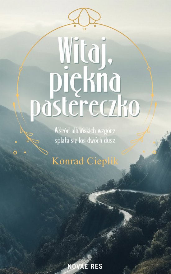 Witaj, pi�kna pastereczko