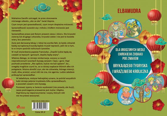 Dla urodzonych wedle chi�skiego zodiaku pod znakiem brykaj�cego tygryska i wra�liwego kr�liczka