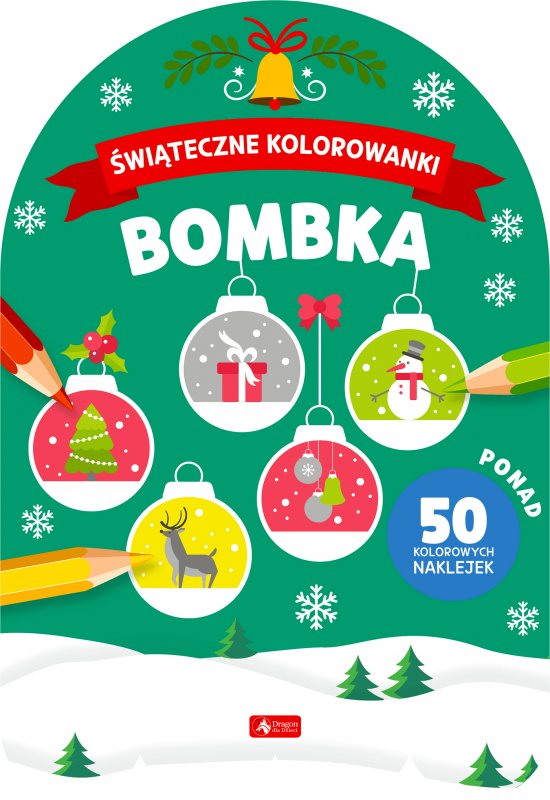 Bombka. �wi�teczne kolorowanki