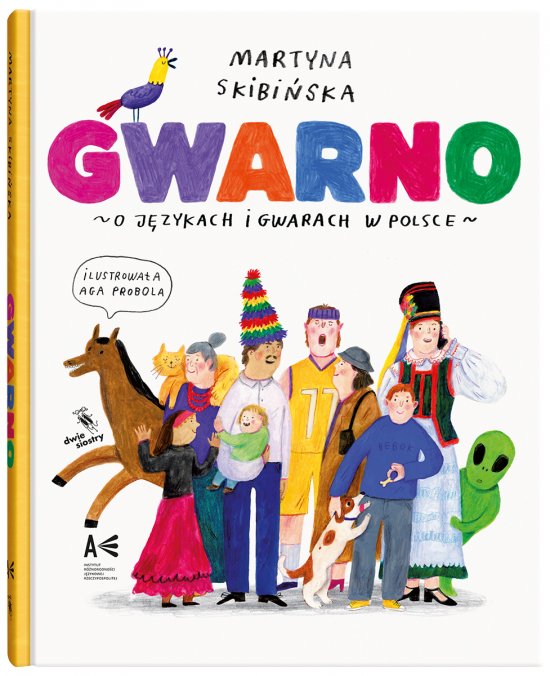 Gwarno. O j�zykach i gwarach w Polsce