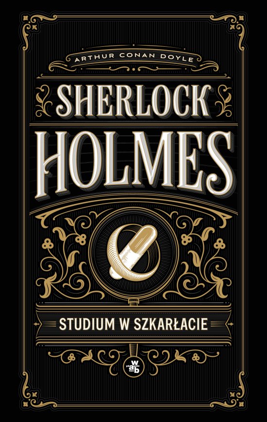 Sherlock Holmes. Studium w szkar�acie