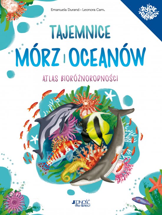Tajemnice m�rz i ocean�w. Atlas bior�norodno�ci