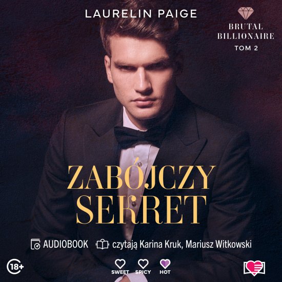 Zab�jczy sekret. Brutal Billionaire