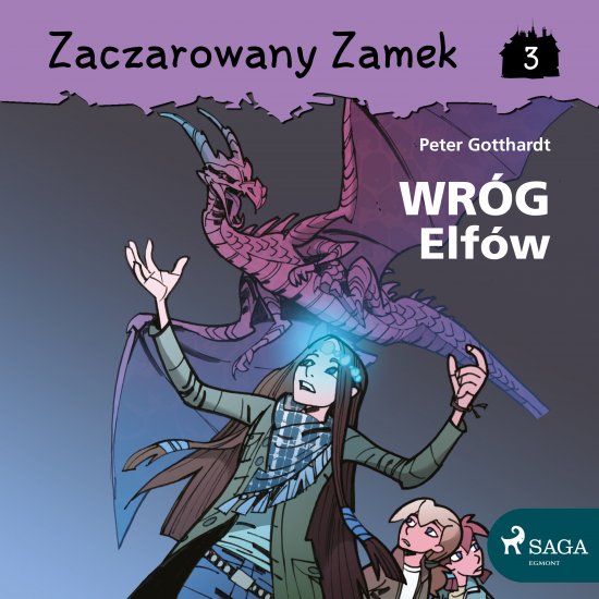 Zaczarowany Zamek 3 - Wr�g Elf�w