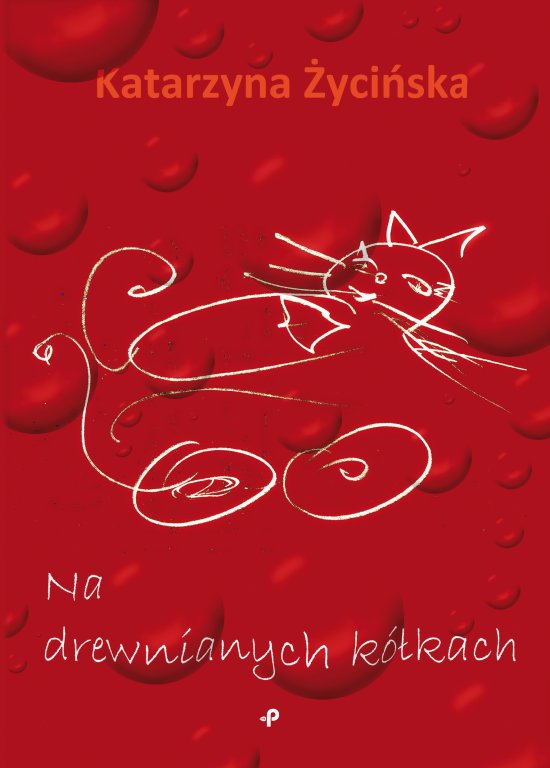 Na drewnianych k�kach