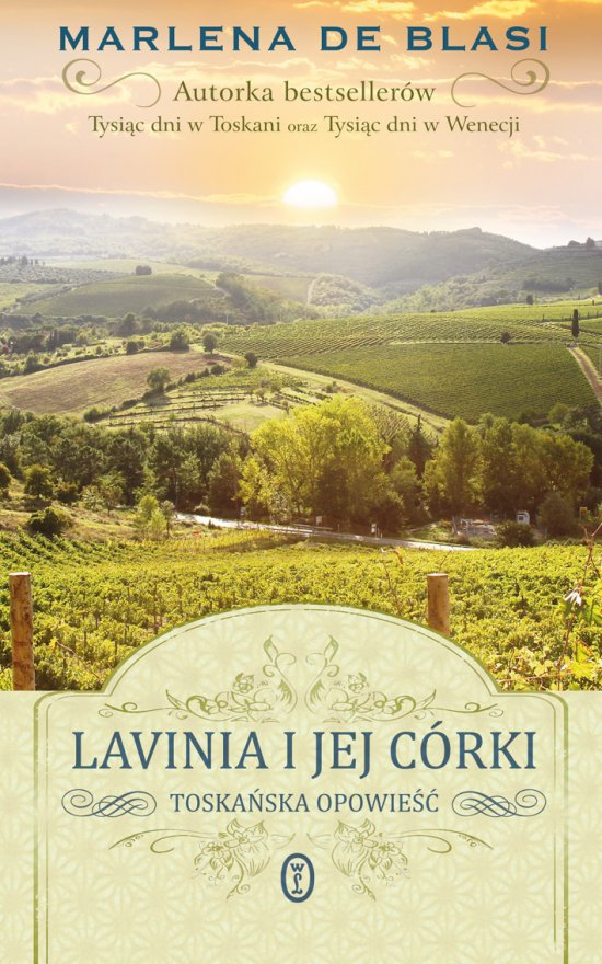 Lavinia i jej c�rki. Toska�ska opowie��