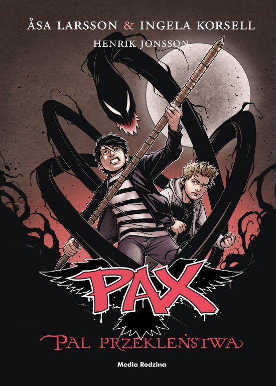 PAX. Tom 1. Pal przekle�stwa