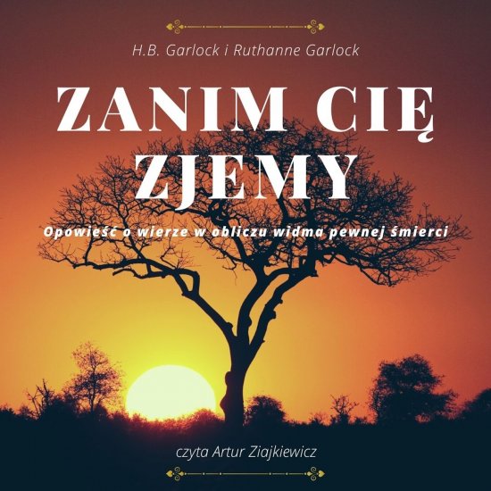 Zanim ci� zjemy