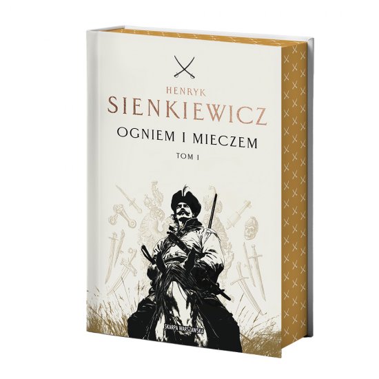 Ogniem i mieczem. Tom 1