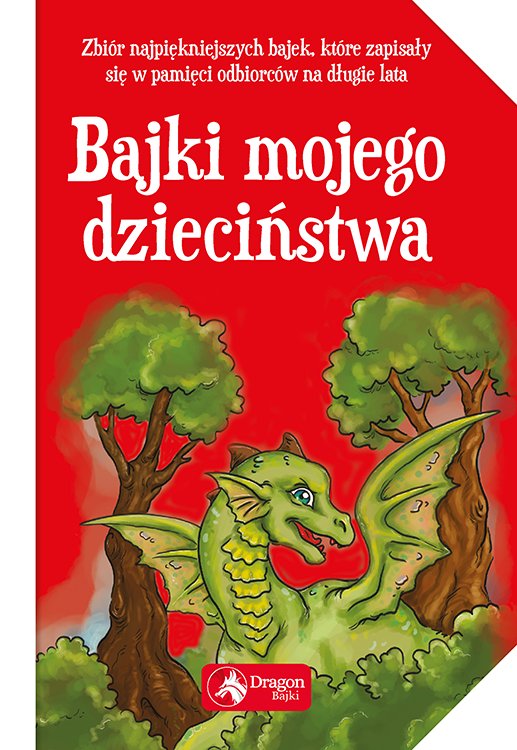 Bajki mojego dzieci�stwa