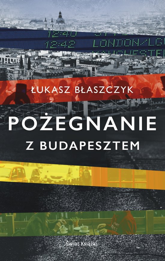 Po�egnanie z Budapesztem