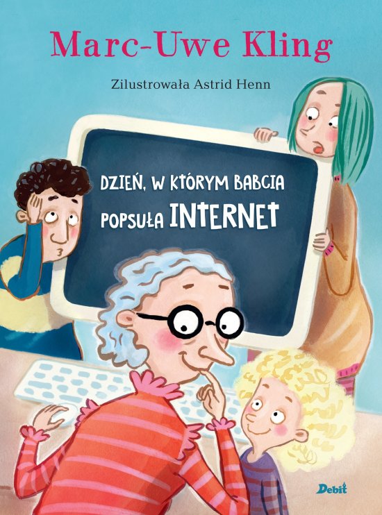 Dzie�, w kt�rym babcia popsu�a internet