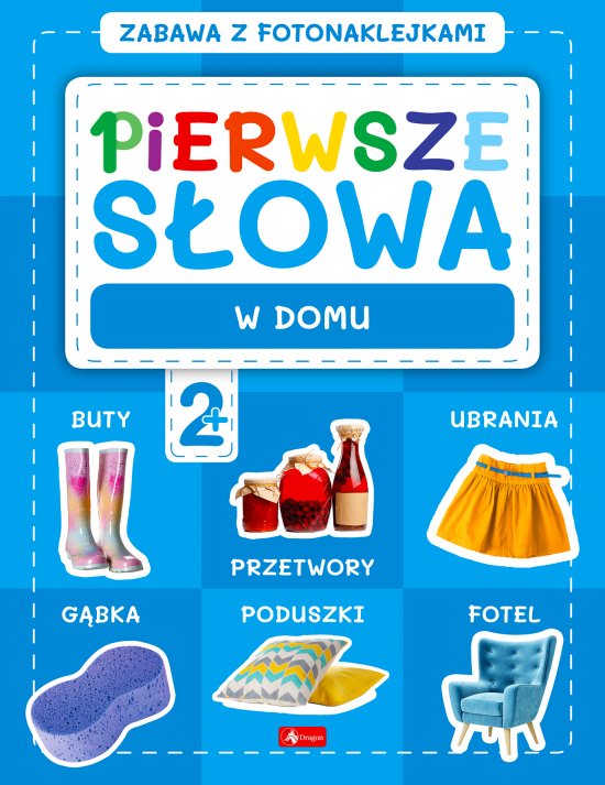 Pierwsze s�owa. Zabawa z fotonaklejkami. W domu