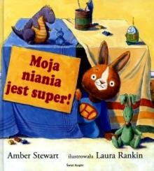 Moja niania jest super!