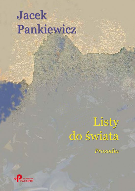 Listy do �wiata. Prozodia