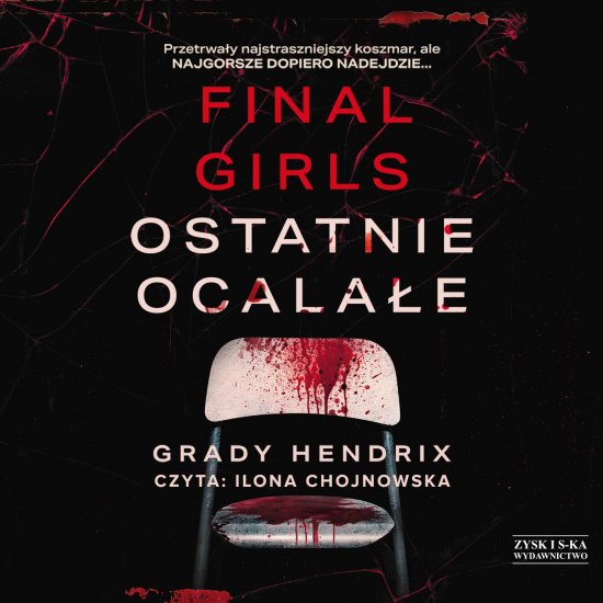 Final Girls. Ostatnie ocala�e