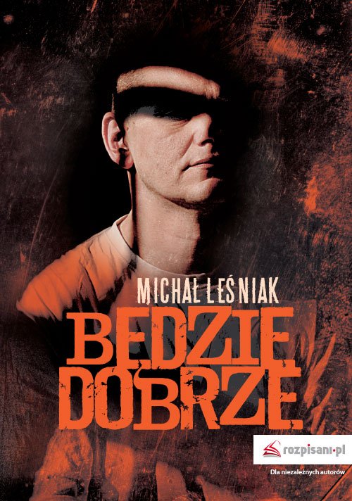 B�dzie dobrze