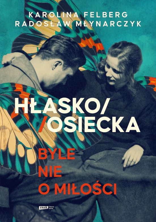 H�ASKO/OSIECKA. Byle nie o mi�o�ci