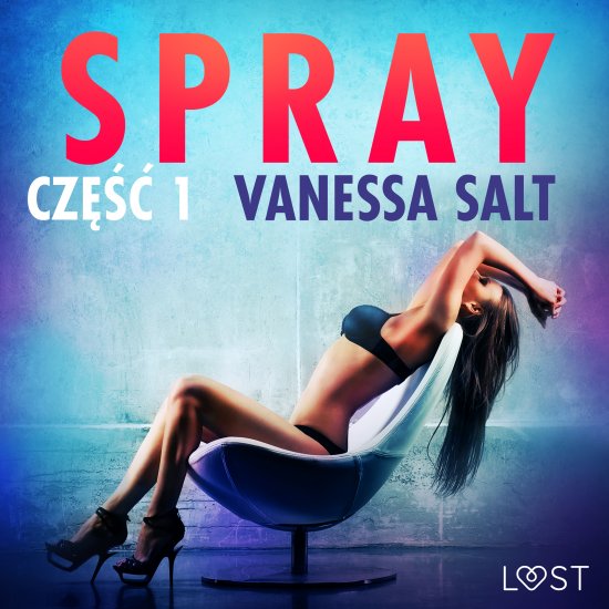 Spray: cz�� 1 - opowiadanie erotyczne