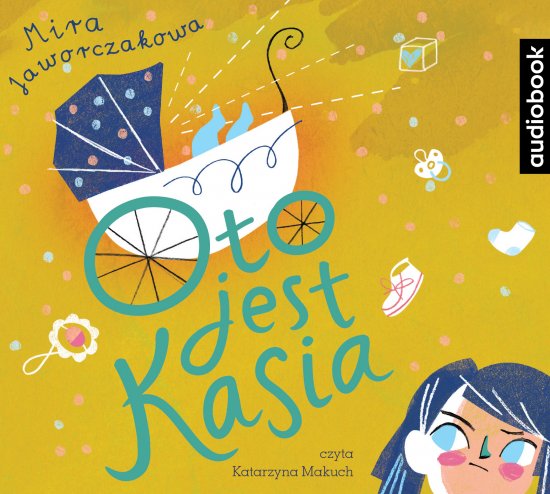 Oto jest Kasia