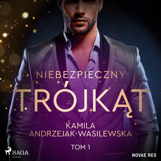 Niebezpieczny tr�jk�t. Tom 1