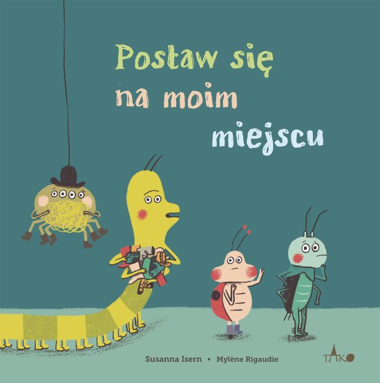 Postaw si� na moim miejscu / wyd. 2