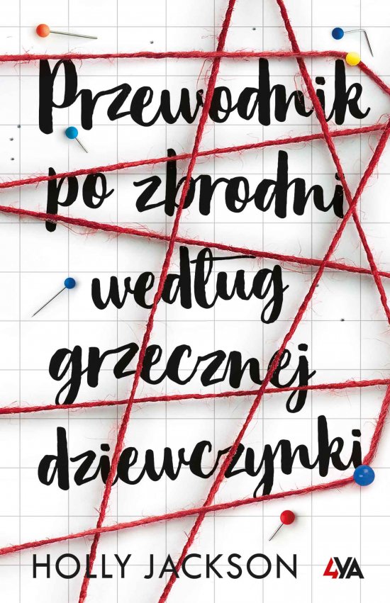 Przewodnik po zbrodni wed�ug grzecznej dziewczynki