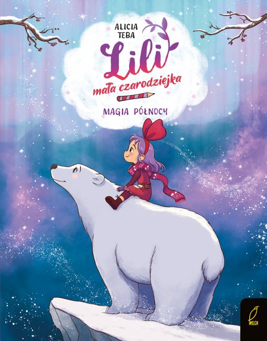 Lili, ma�a czarodziejka. Magia p�nocy. Tom 4