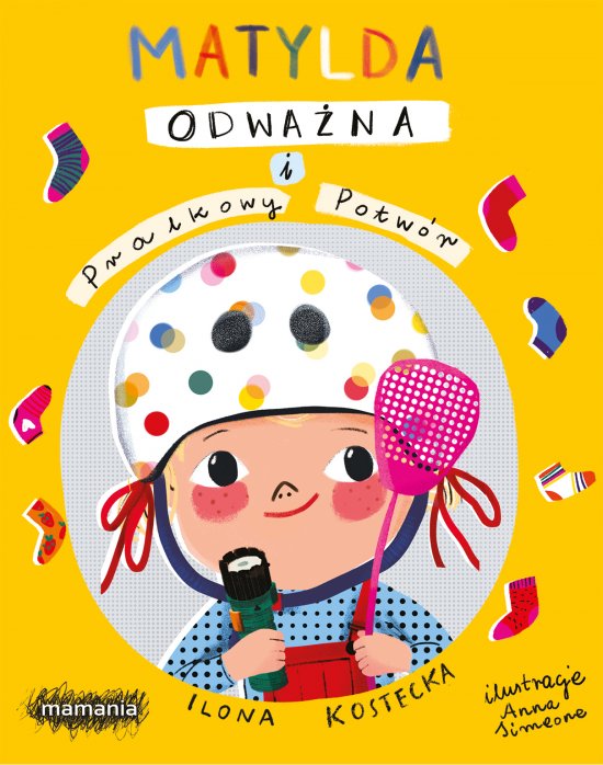 Matylda Odwa�na i Pralkowy Potw�r