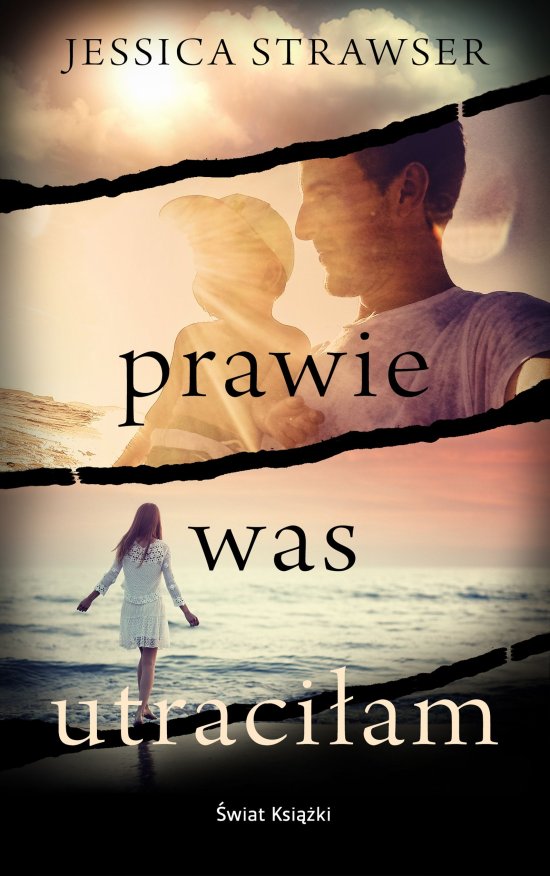 Prawie was utraci�am