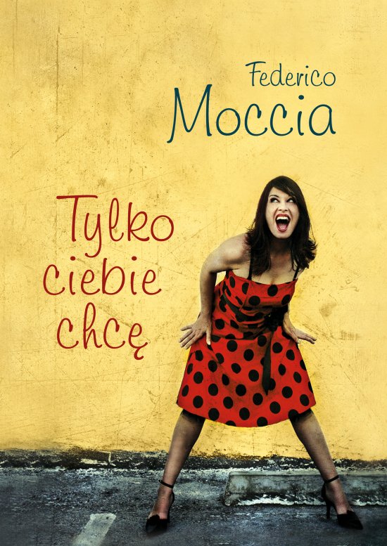 Tylko ciebie chc�