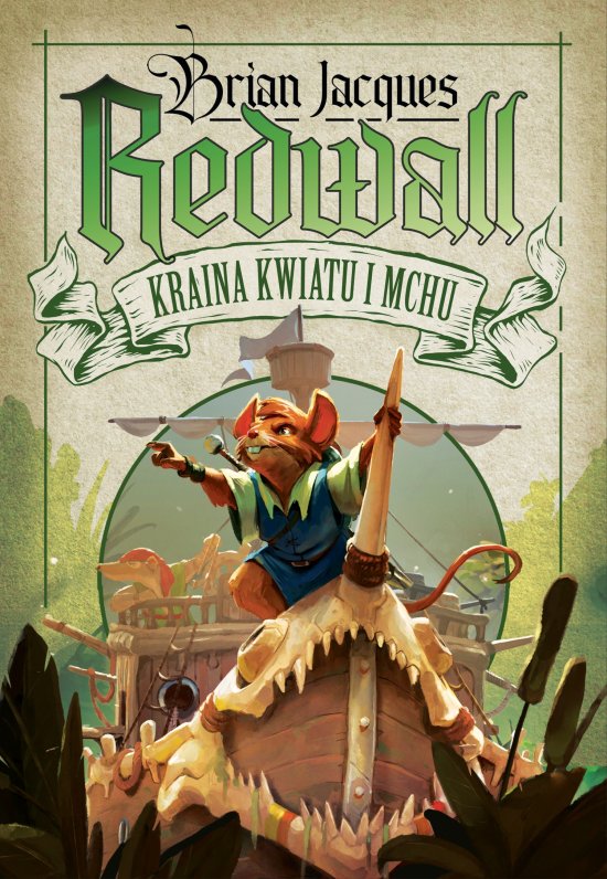 Redwall. Kraina Kwiatu i Mchu