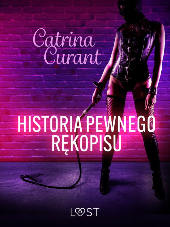 Historia pewnego r�kopisu - opowiadanie erotyczne BDSM