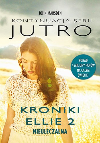 Kroniki Ellie 2: Nieuleczalna