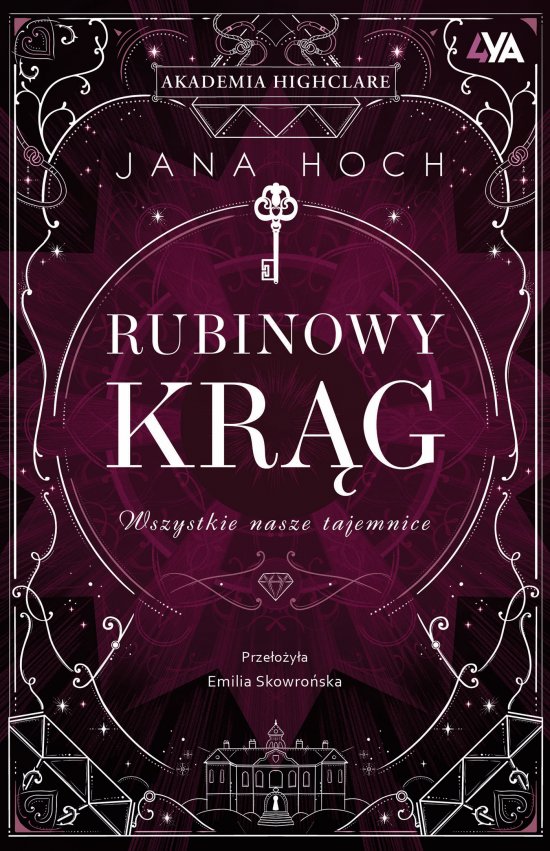Rubinowy Kr�g. Wszystkie nasze tajemnice