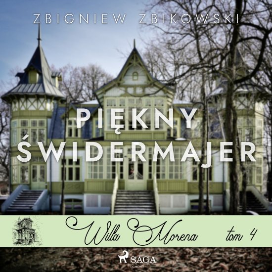 Willa Morena 4: Pi�kny �widermajer