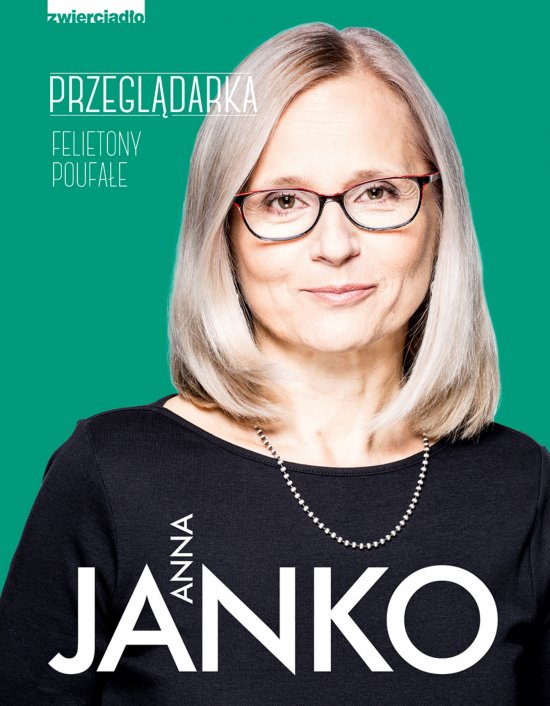 Przegl�darka. Felietony poufa�e