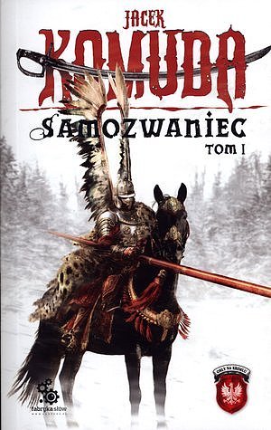 Samozwaniec, tom 1