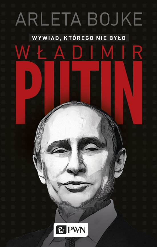 W�adimir Putin. Wywiad, kt�rego nie by�o