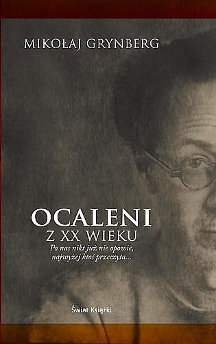 Ocaleni z XX wieku