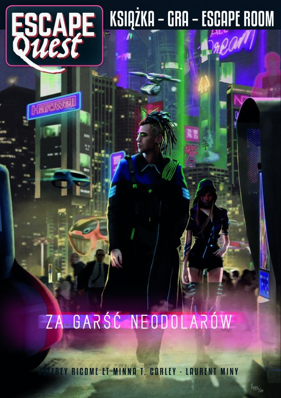 Za gar�� neodolar�w. Escape Quest