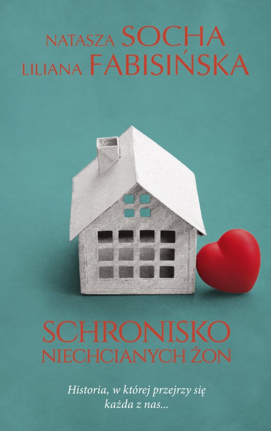 Schronisko niechcianych �on