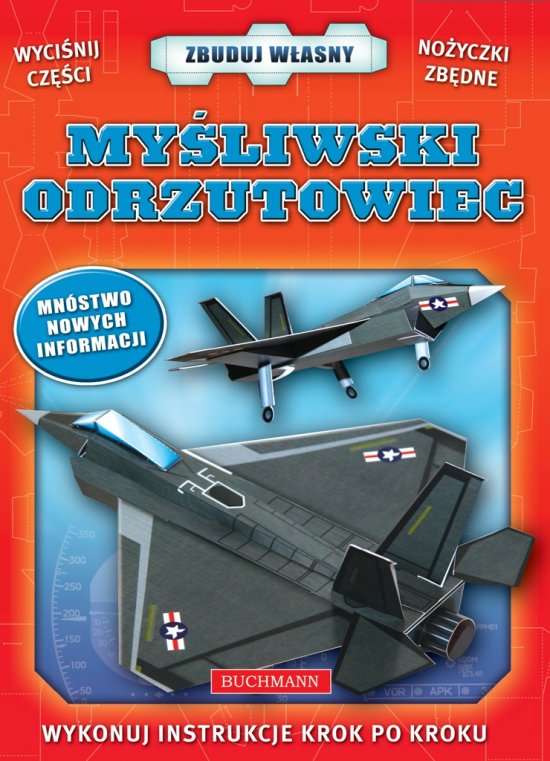 My�liwski odrzutowiec. Zbuduj w�asny