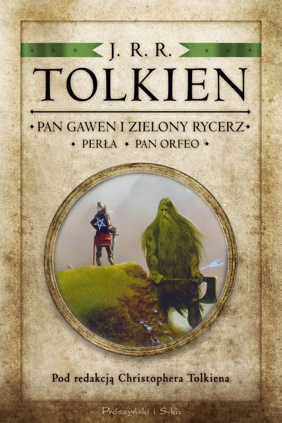 Pan Gawen i Zielony Rycerz, Per�a, Pan Orfeo