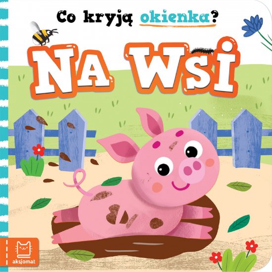 Co kryj� okienka? Na wsi