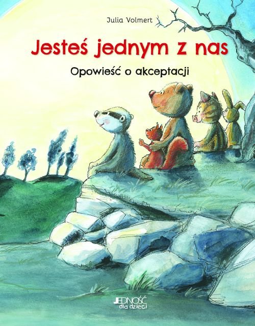 Jeste� jednym z nas. Opowie�� o akceptacji