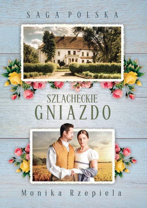 Szlacheckie gniazdo