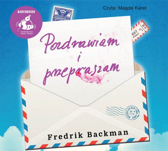 Pozdrawiam i przepraszam