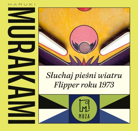 S�uchaj pie�ni wiatru / Flipper roku 1973